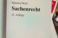 Sachenrecht (Wolf/Wellenhofer) 22. Auflage Uni Jura
