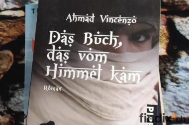 Ahmad Vincenzo Das Buch das vom Himmel kam