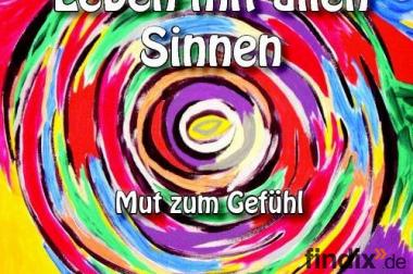 Leben mit allen Sinnen, Mut zum Gefühl - 853960