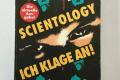Scientology - Ich klage an!